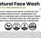 Natural Face Wash w/ Tea Tree EO