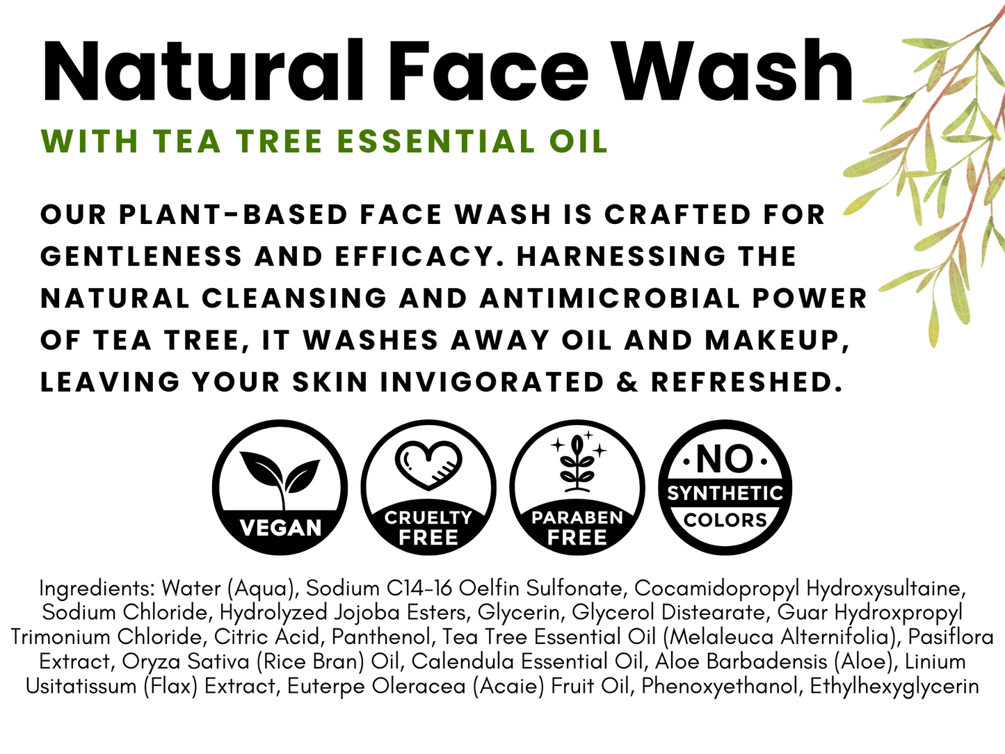 Natural Face Wash w/ Tea Tree EO
